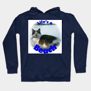 Cute cat. Life's a Beach Hoodie